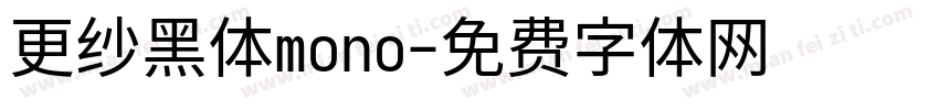 更纱黑体mono字体转换