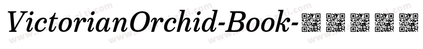 VictorianOrchid-Book字体转换