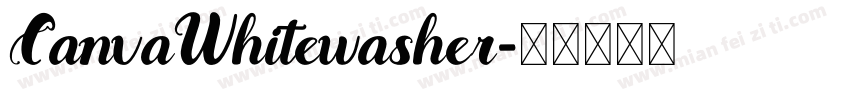 CanvaWhitewasher字体转换