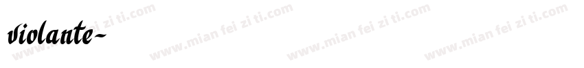 violante字体转换