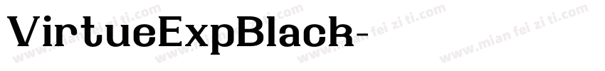 VirtueExpBlack字体转换