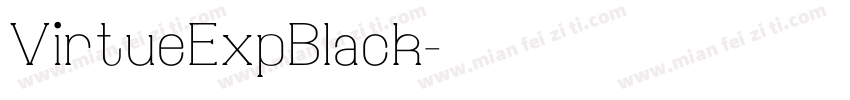 VirtueExpBlack字体转换
