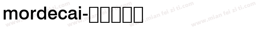 mordecai字体转换
