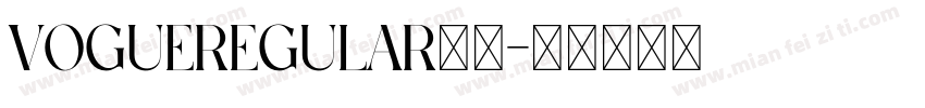 VogueRegular字体字体转换