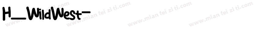 H_WildWest字体转换