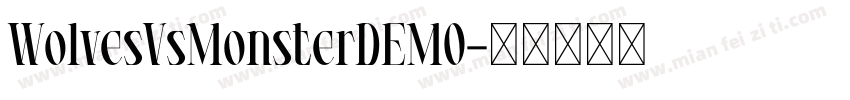 WolvesVsMonsterDEMO字体转换