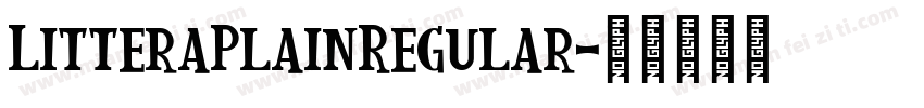 LitteraPlainRegular字体转换
