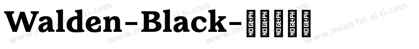 Walden-Black字体转换