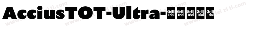 AcciusTOT-Ultra字体转换