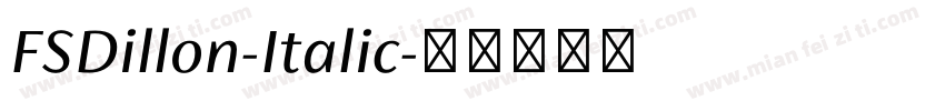 FSDillon-Italic字体转换