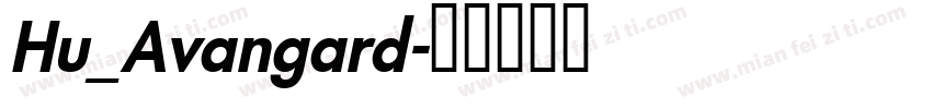 Hu_Avangard字体转换