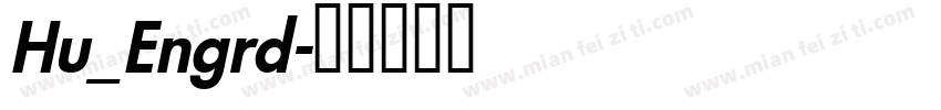 Hu_Engrd字体转换