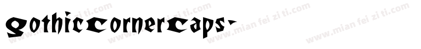 GothicCornerCaps字体转换