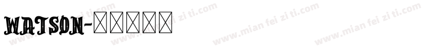 WATSON字体转换