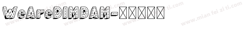 WeAreDIMDAM字体转换