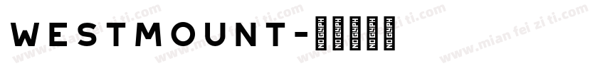 westmount字体转换