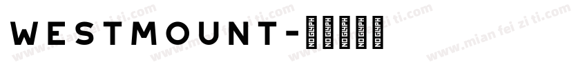 westmount字体转换