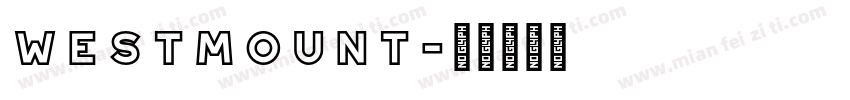 westmount字体转换
