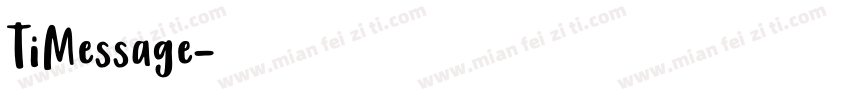 TiMessage字体转换
