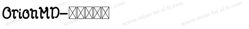 OrionMD字体转换