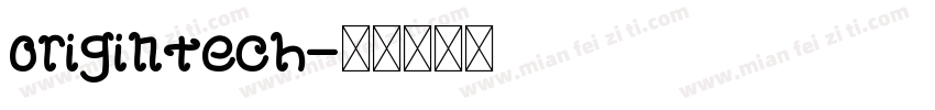 origintech字体转换