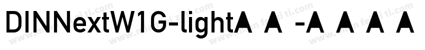 DINNextW1G-light字体字体转换