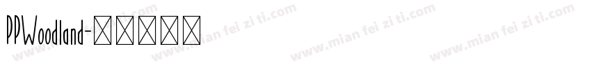 PPWoodland字体转换
