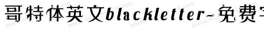 哥特体英文blackletter字体转换