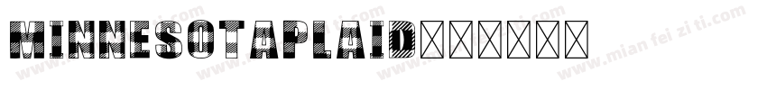MinnesotaPlaid字体转换