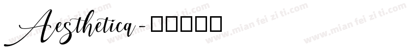 Aesthetica字体转换