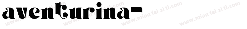 aventurina字体转换