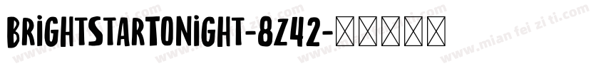 BrightStarTonight-8z42字体转换