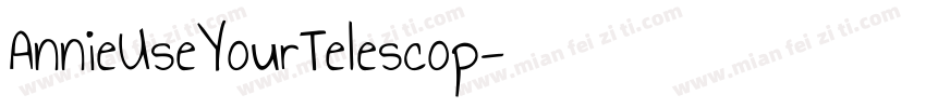 AnnieUseYourTelescop字体转换