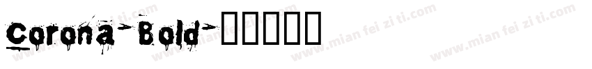 Corona-Bold字体转换