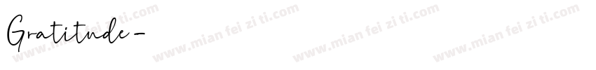 Gratitude字体转换