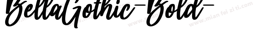 BellaGothic-Bold字体转换
