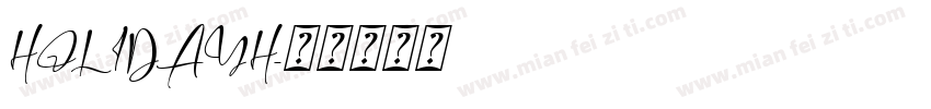 HOLIDAYH字体转换