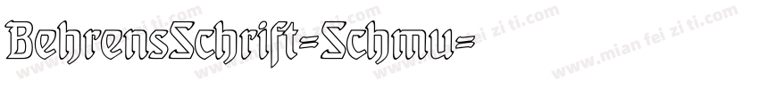 BehrensSchrift-Schmu字体转换