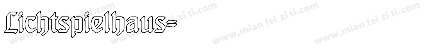 Lichtspielhaus字体转换