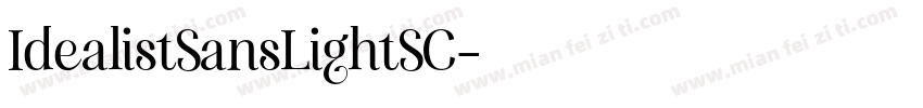 IdealistSansLightSC字体转换