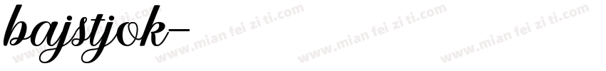 bajstjok字体转换