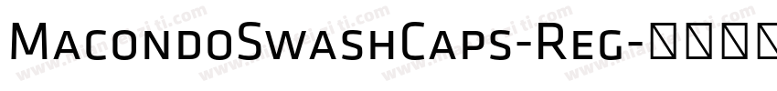 MacondoSwashCaps-Reg字体转换