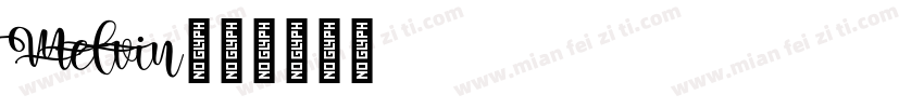 Melvin字体转换