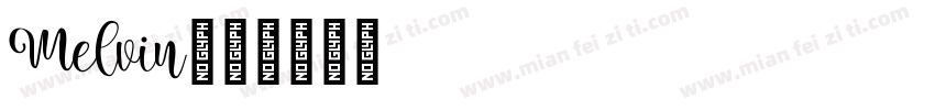 Melvin字体转换