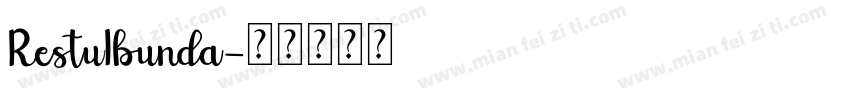 RestuIbunda字体转换
