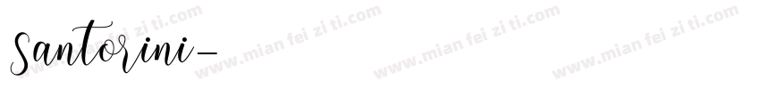Santorini字体转换