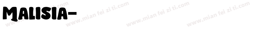 Malisia字体转换