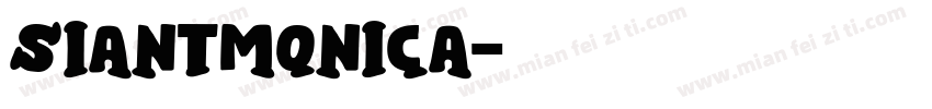 SIANTMONICA字体转换