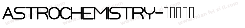 astrochemistry字体转换