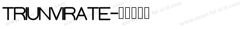 triunvirate字体转换